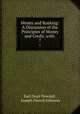 Money and Banking: A Discussion of the Principles of Money and Credit, with .. 7, Earl Dean Howard , Joseph French Johnson 