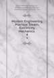 Modern Engineering Practice: Steam, Electricity, Mechanics .. 4, Frank Wakeley Gunsaulus, Ill American School (Chicago , American School (Chicago, Ill.) 