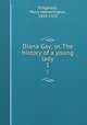 Diana Gay; or, The history of a young lady. 1, Fitzgerald, Percy Hetherington, 1834-1925 