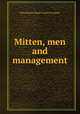Mitten, men and management, Philadelphia Rapid Transit Company 