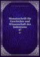 Monatsschrift fr Geschichte und Wissenschaft des Judentums. 47, 