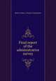 Final report of the administrative survey, Boston (Mass.). Finance Commission 