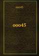 ooo45, ooo45 