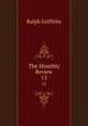 The Monthly Review. 13, Ralph Griffiths 