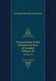 Transactions of the Linnean Society of London. Volume XI, Linnean Society of London 