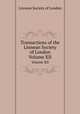Transactions of the Linnean Society of London. Volume XII, Linnean Society of London 