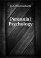 Perennial Psychology, B.A. Paramadvaiti 