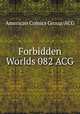 Forbidden Worlds 082 ACG, American Comics Group/ACG 