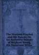 The Mormon Prophet and His Harem; Or, An Authentic History of Brigham Young, His Numerous Wives ., Catharine (Van Valkenburg) Waite 