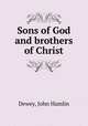 Sons of God and brothers of Christ, 