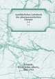 Ausfhrliches Lehrbuch der pharmaceutischen Chemie. v.1, Schmidt, Ernst (Ernst Albert), 1845-1921 