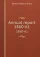 Annual report. 1860-61, Boston Public Library 