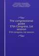 The congressional globe. 37th Congress, 1st session, United States. Congress,Blair, Francis Preston, 1791-1876,Rives, John C. (John Cook), 1795-1864,Rives, Franklin, d. 1919,Bailey, George A 