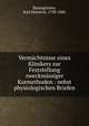 Vermchtnisse eines Klinikers zur Feststellung zweckmssiger Kurmethoden : nebst physiologischen Briefen, 