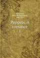 Puppets. A romance. 1, Fitzgerald, Percy Hetherington, 1834-1925 