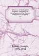 A history of the English Baptists : including an investigation of the history of baptism in England . v.4, Ivimey, Joseph, 1773-1834 