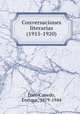 Conversaciones literarias (1915-1920), 