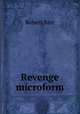 Revenge microform, Barr Robert 