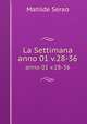 La Settimana. anno 01 v.28-36, Serao Matilde 