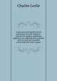 A discourse proving the divine institution of water-baptism : wherein the Quaker-arguments against it are collected and confuted with as much as is needful concerning the Lord`s supper, Charles Leslie 