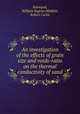 An investigation of the effects of grain size and voids-ratio on the thermal conductivity of sand, Kaloupek, William Eugene;Mabbitt, Robert Curtis 