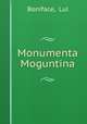 Monumenta Moguntina, Boniface, Lul 