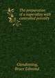 The preparation of a superalloy with controlled porosity., Glendinning, Bruce Edmond. 