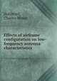 Effects of airframe configuration on low-frequency antenna characteristics., Hoblitzell, Charles Minor. 