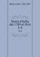 Storia d`Italia dal 1789 al 1814. 3-4, Botta, Carlo, 1766-1837 