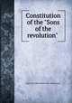 Constitution of the "Sons of the revolution", Sons of the Revolution. New York Society 