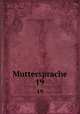Muttersprache. 19, 