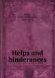 Helps and hinderances, Miller, Emily Huntington, 1833-1913 