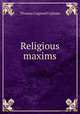 Religious maxims, Upham Thomas Cogswell 