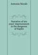 Narrative of ten years` imprisonment in the dungeons of Naples, 