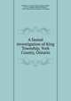 A faunal investigation of King Township, York County, Ontario, Snyder, L. L. (Lester Lynne), 1894-,Logier, E. B. S. (Eugene Bernard Shelley), 1893-,Royal Ontario Museum of Zoology 