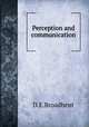 Perception and communication, Broadbent, Donald E. (Donald Eric) 