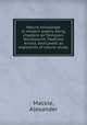 Nature knowledge in modern poetry, being chapters on Tennyson, Wordsworth, Matthew Arnold, and Lowell as exponents of nature-study;, Mackie, Alexander 
