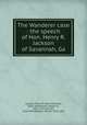 The Wanderer case : the speech of Hon. Henry R. Jackson of Savannah, Ga, Jackson, Henry R. (Henry Rootes), 1820-1898,Brown, Joseph M., 1851-1932,Arp, Bill, 1826-1903,Webster, Daniel, 1782-1852 