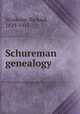 Schureman genealogy, Wynkoop, Richard, 1829-1913 