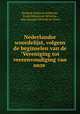 Nederlandse woordelijst, volgens de beginselen van de "Vereniging tot vereenvoudiging van onze ., Roeland Anthonie Kollewijn, Focke Buitenrust Hettema , Jean Jacques Salverda de Grave 