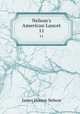 Nelson`s American Lancet. 11, James Horace Nelson 