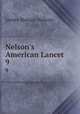 Nelson`s American Lancet. 9, James Horace Nelson 