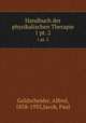 Handbuch der physikalischen Therapie. 1 pt. 2, Goldscheider, Alfred, 1858-1935,Jacob, Paul 