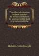 The effect of vibration on heat transfer by forced convection to a compressible fluid in a horizontal tube., Holden, John Joseph 