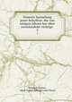 Neueste Sammlung jener Schriften, die von einigen Jahren her ber verschiedene vichtige .. 5, Heinrich Sautier , Jakob Anton Zallinger zum Thurn 