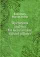 Operations analysis for General Line School officers., Rosenberg, Marvin Irving 