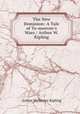 The New Dominion: A Tale of To-morrow`s Wars / Arthur W. Kipling, Arthur Wellesley Kipling 