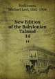 New Edition of the Babylonian Talmud. 14, Rodkinson, Michael Levi, 1845-1904 