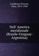 Nell` America meridionale (Brasile-Uruguay-Argentina), Lombroso-Ferrero, Gina, 1872-1944 