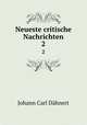 Neueste critische Nachrichten. 2, 